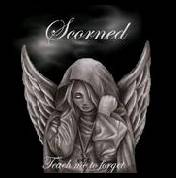 Scorned : Teach me to Forget